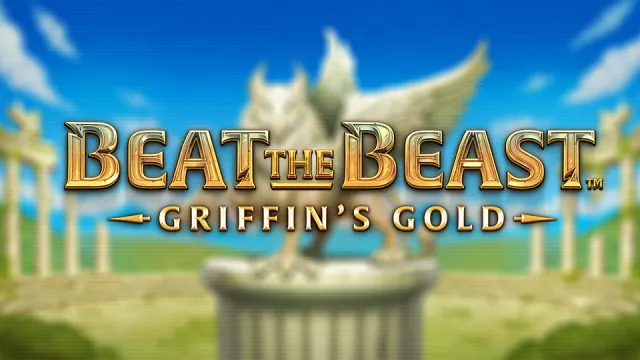 Beat the Beast: Griffin’s Gold Slot
